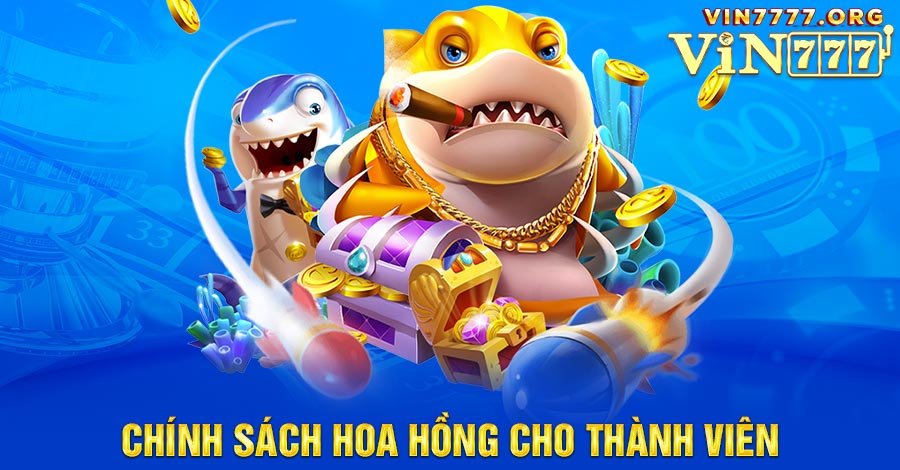 Chính sách hoa hồng khi đăng ký đại lý game Bắn cá luôn được đánh giá cao