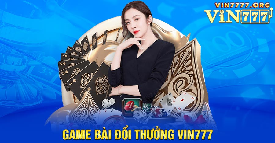 game bài đổi thưởng Vin777