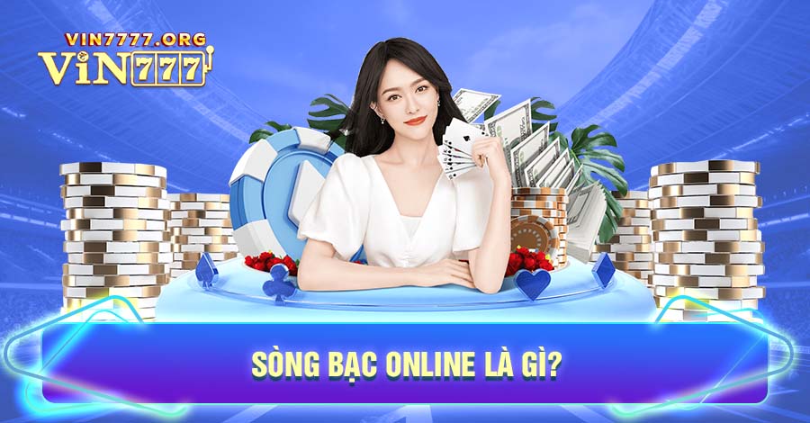 Sòng bạc Online Vin777 luôn là sự lựa chọn hàng đầu của bet thủ